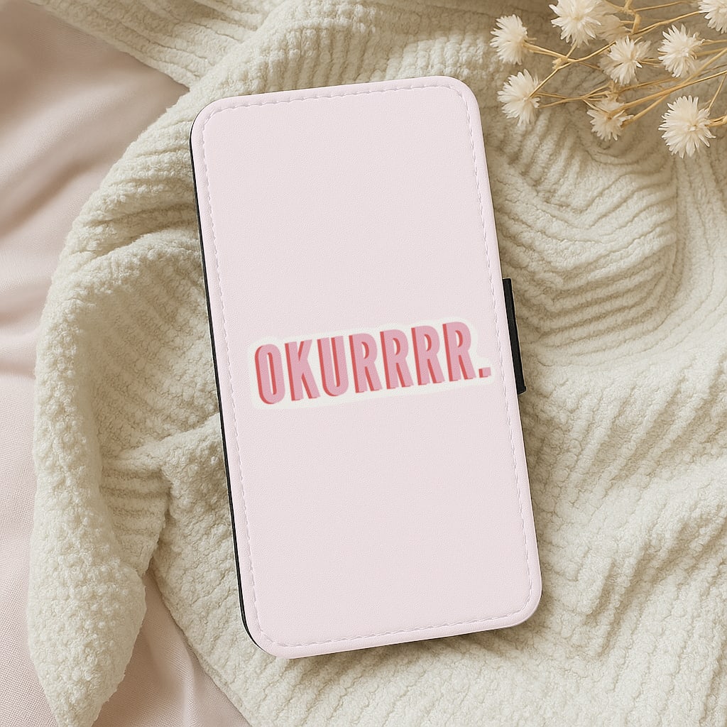 Okurrrr - Cardi B Wallet Phone Case