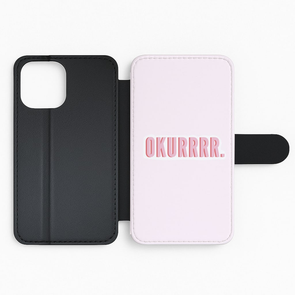 Okurrrr - Cardi B Flip Phone Case