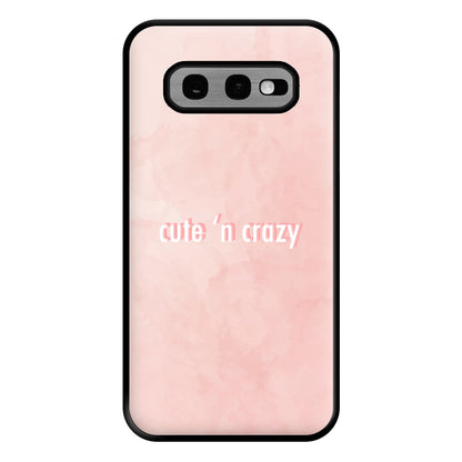 Cute N Crazy Phone Case for Galaxy S10e