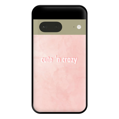 Cute N Crazy Phone Case for Google Pixel 7a