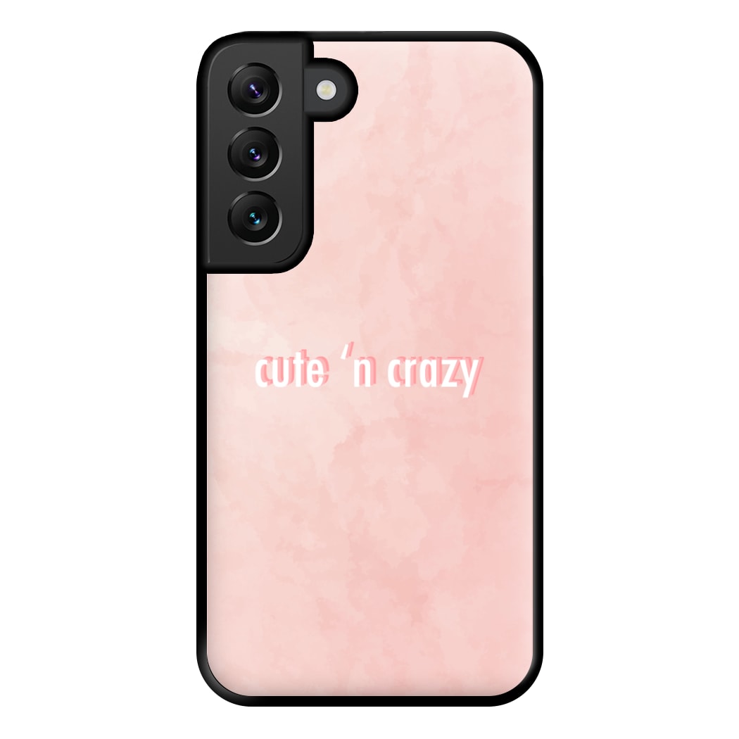 Cute N Crazy Phone Case for Galaxy S22 Plus