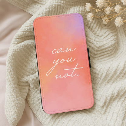 Can You Not Wallet Phone Case