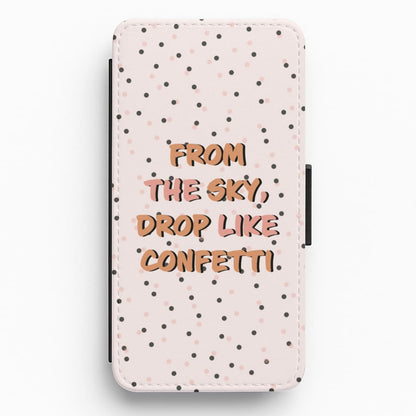 From The Sky Drop Like Confetti Flip / Wallet Phone Case