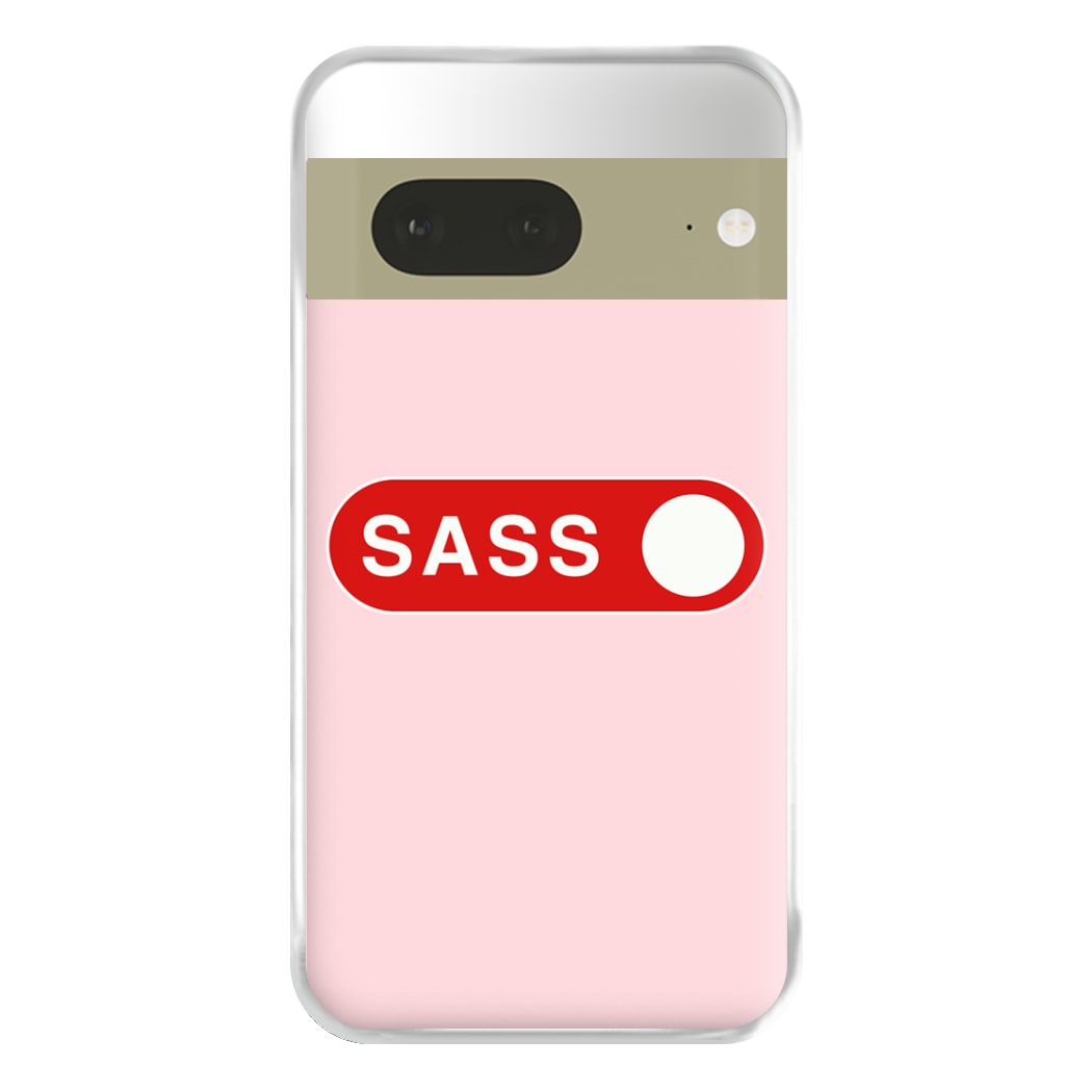 Sass Switched On Phone Case for Google Pixel 7a