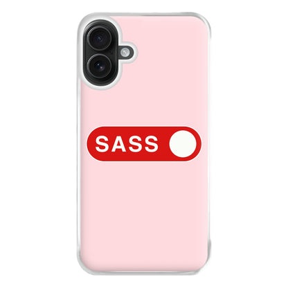 Sass Switched On Phone Case for iPhone 16 Plus