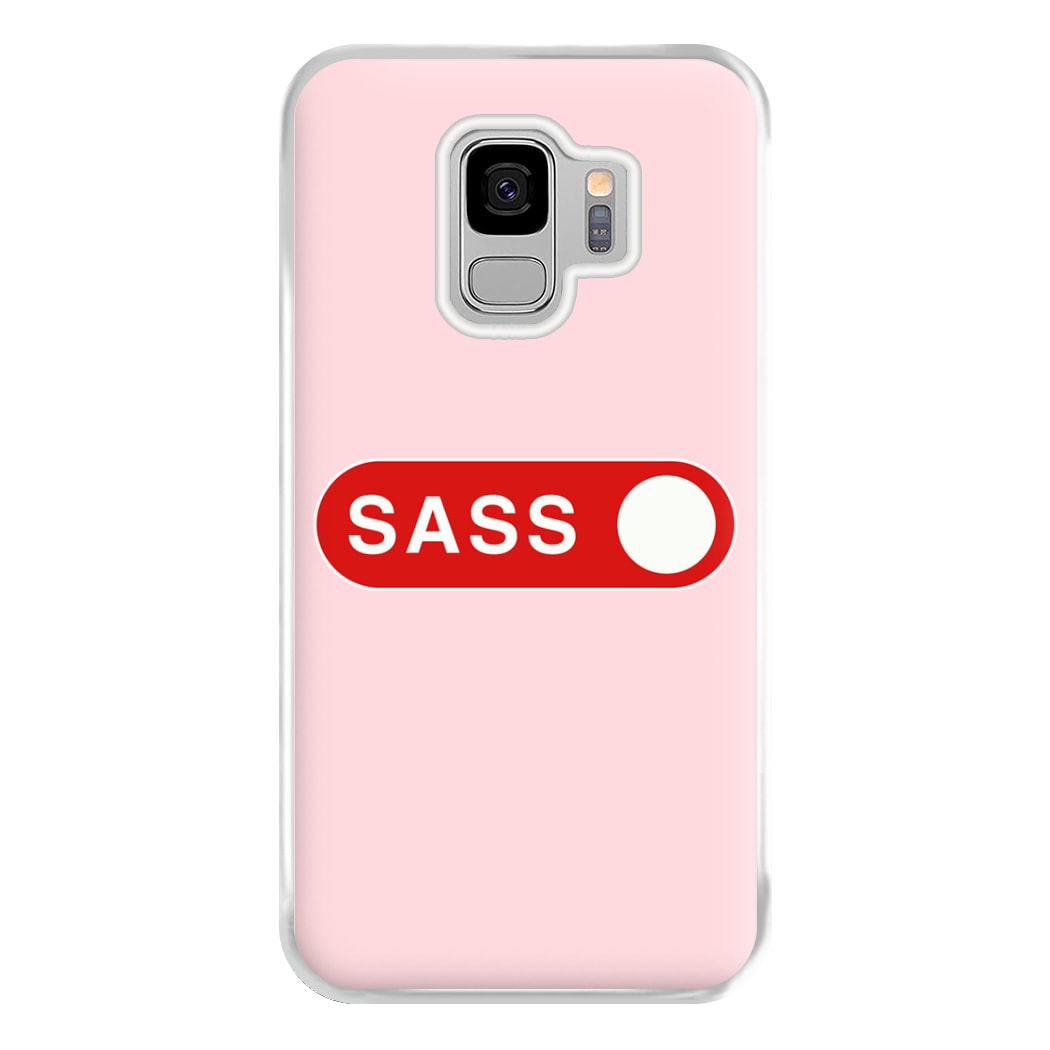 Sass Switched On Phone Case for Galaxy S9 Plus