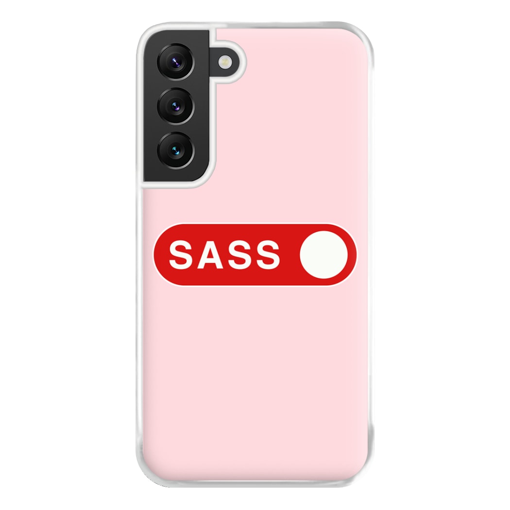 Sass Switched On Phone Case for Galaxy S22 Plus