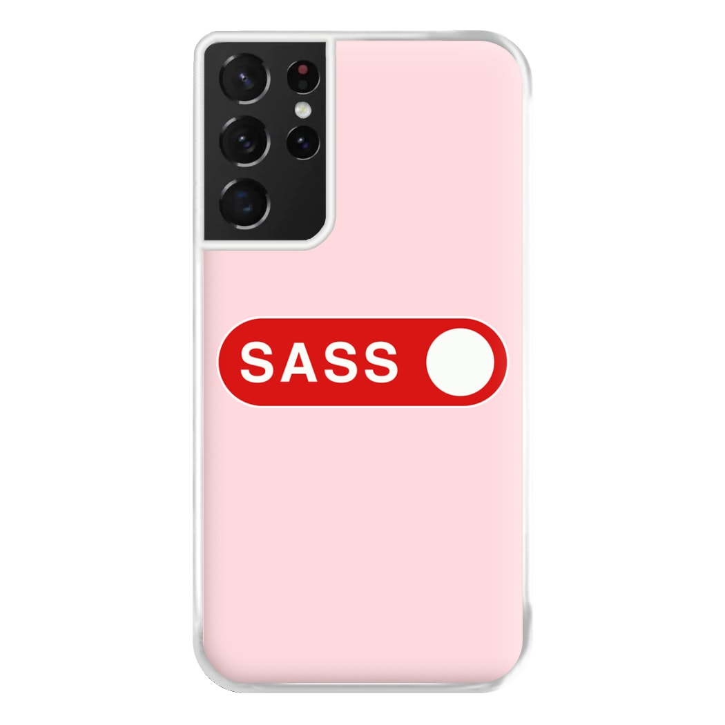 Sass Switched On Phone Case for Galaxy S21 Ultra