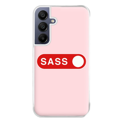 Sass Switched On Phone Case for Galaxy A16