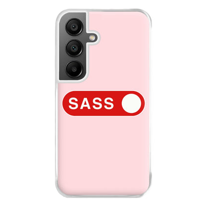 Sass Switched On Phone Case for Galaxy A55