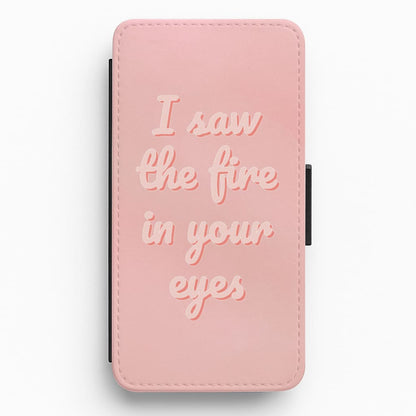 I Saw The Fire Flip / Wallet Phone Case