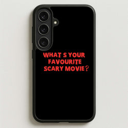 What's Your Favourite Scary Movie - Halloween Phone Case for Galaxy S25FE