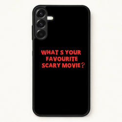What's Your Favourite Scary Movie - Scream Phone Case for Galaxy A57