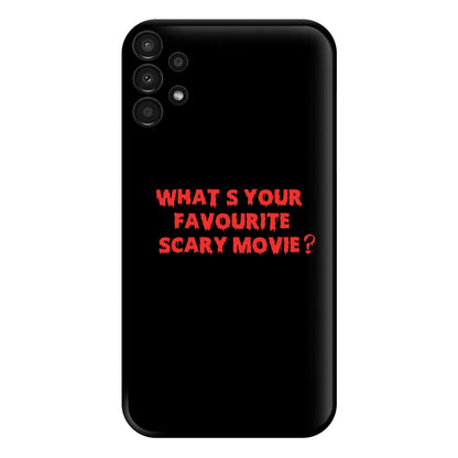 What's Your Favourite Scary Movie - Scream Phone Case for Galaxy A13