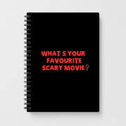 What's Your Favourite Scary Movie - Halloween Notebook 1