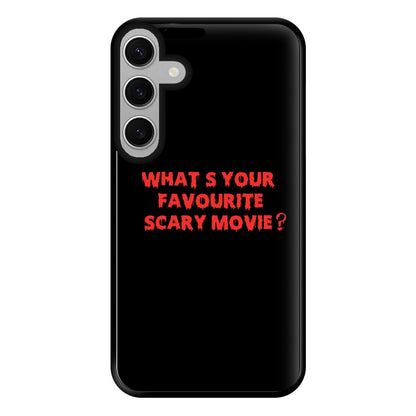 What's Your Favourite Scary Movie - Halloween Phone Case for Galaxy S24FE