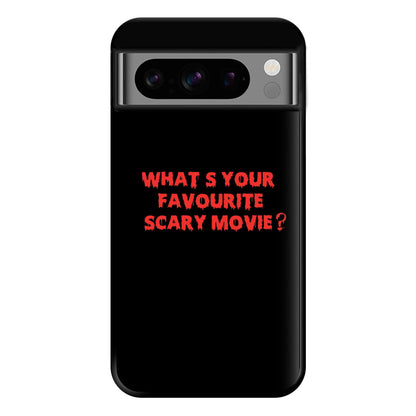 What's Your Favourite Scary Movie - Halloween Phone Case for Google Pixel 8 Pro