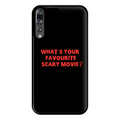 What's Your Favourite Scary Movie - Scream Phone Case for Huawei P20 Pro