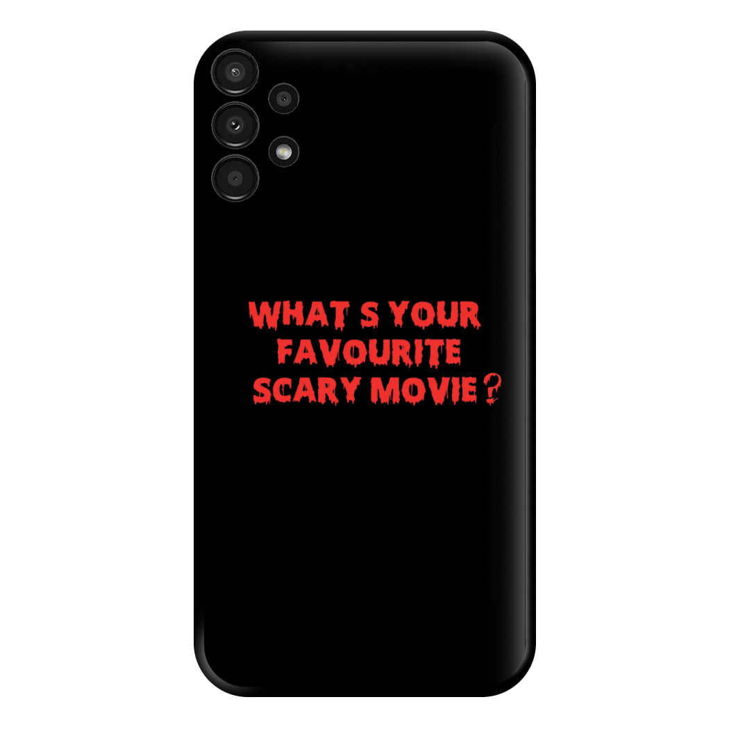 What's Your Favourite Scary Movie - Halloween Phone Case for Galaxy A13