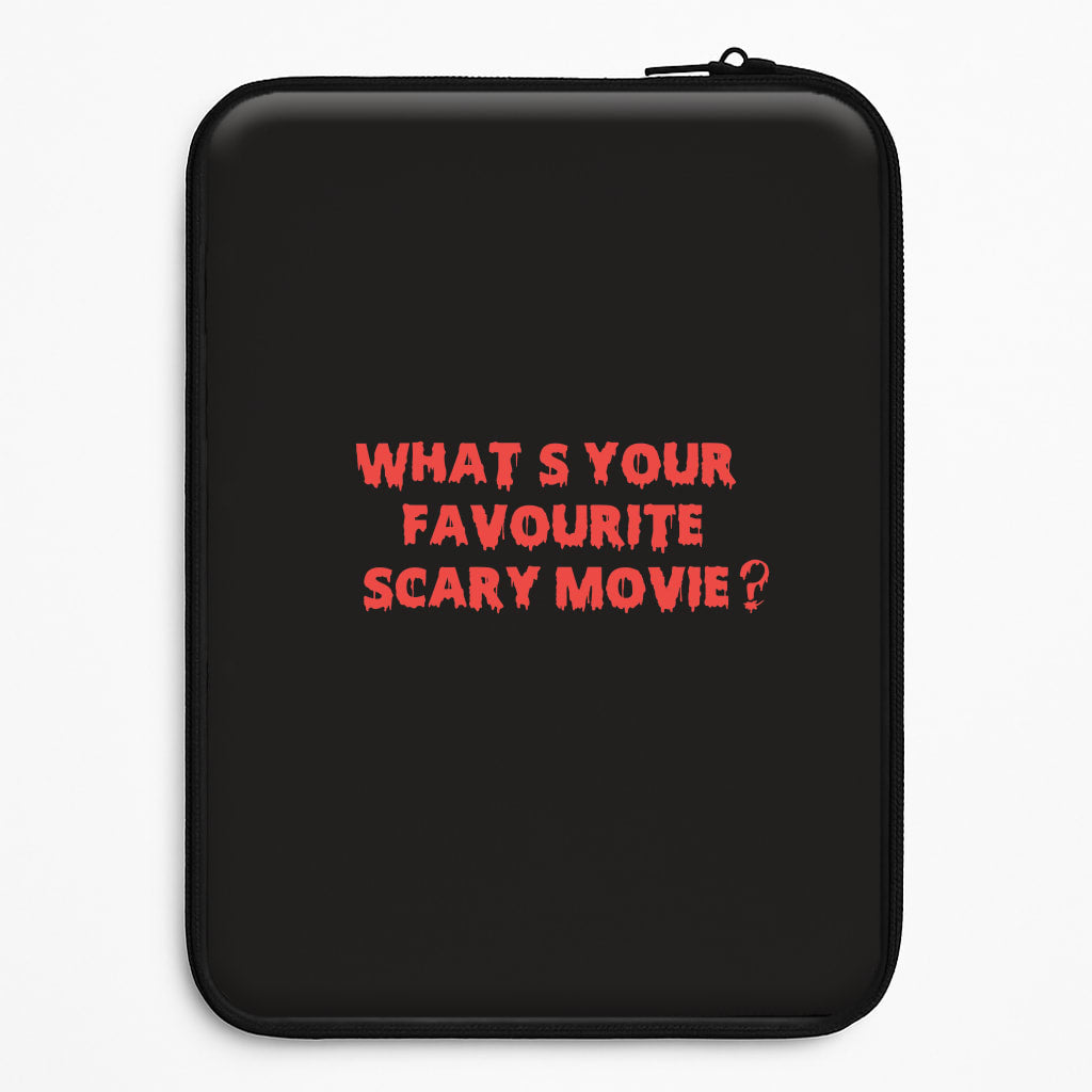 What's Your Favourite Scary Movie - Halloween Laptop Sleeve