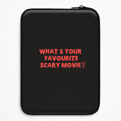 What's Your Favourite Scary Movie - Halloween Laptop Sleeve