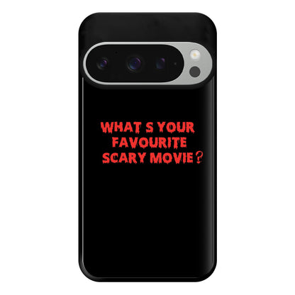 What's Your Favourite Scary Movie - Halloween Phone Case for Google Pixel 9 Pro XL