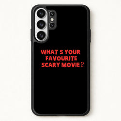 What's Your Favourite Scary Movie - Halloween Phone Case for Galaxy S26 Ultra