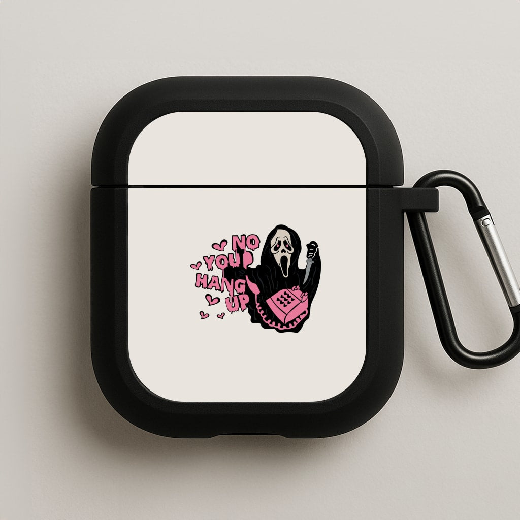 No You Hang Up - Halloween AirPods Case