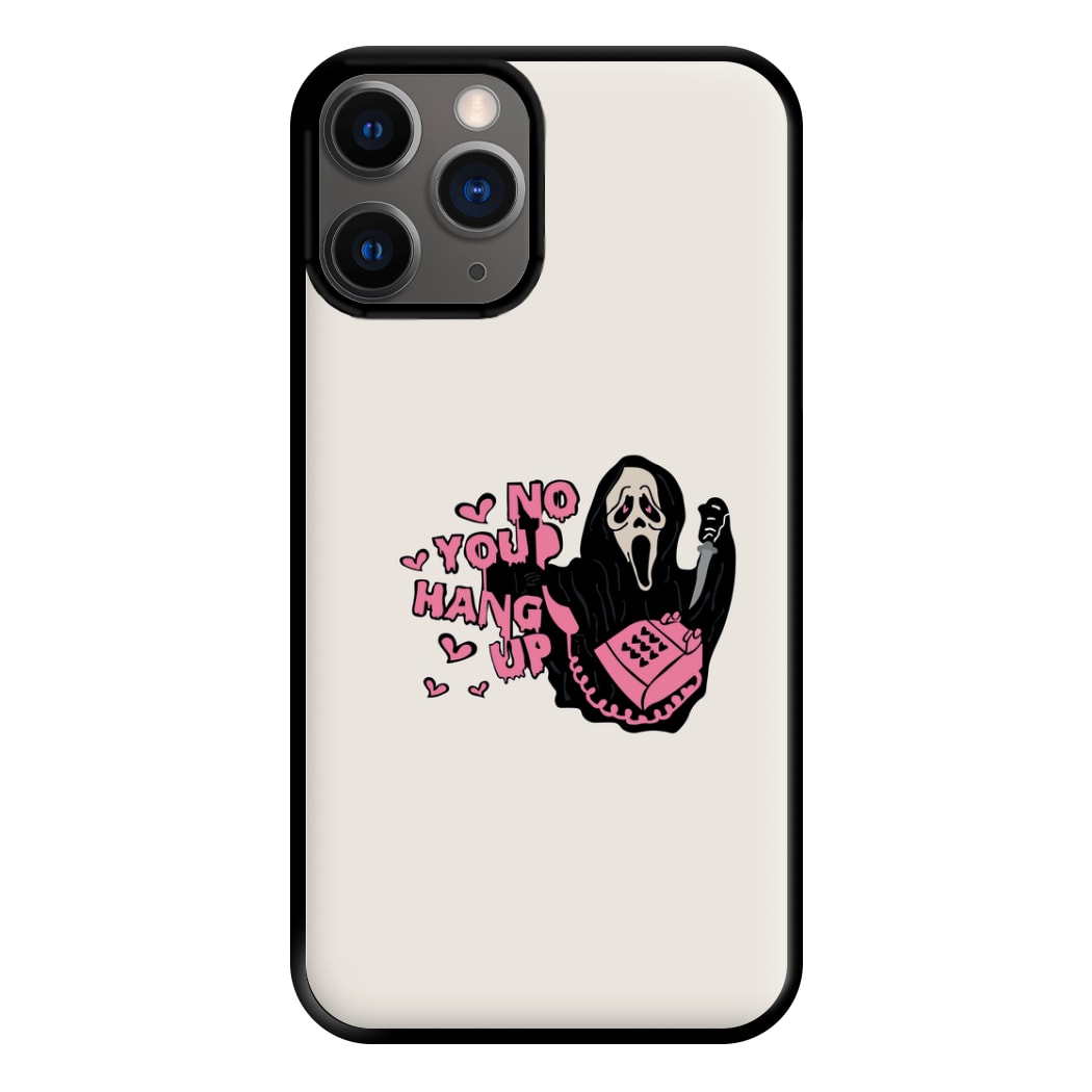 No You Hang Up - Halloween Phone Case for iPhone 12 Pro Max