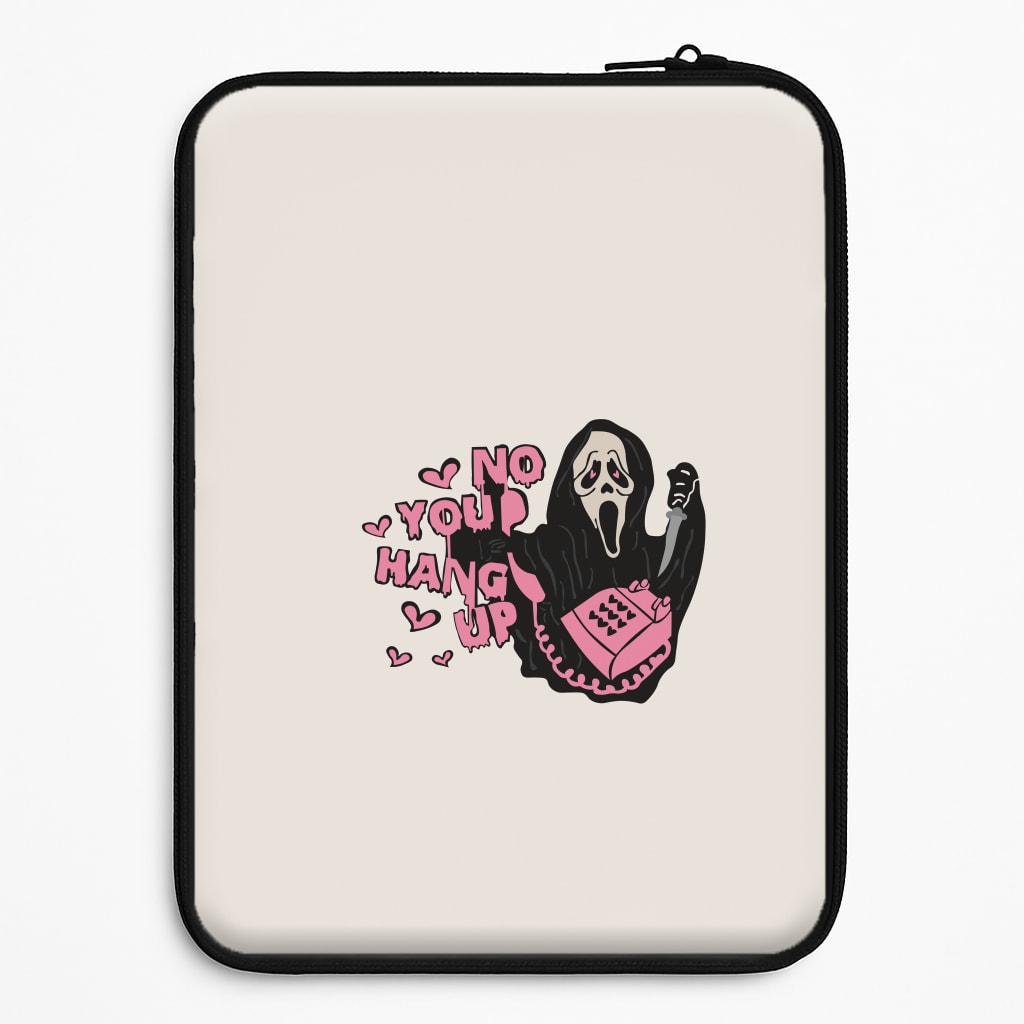 No You Hang Up - Halloween Laptop Sleeve