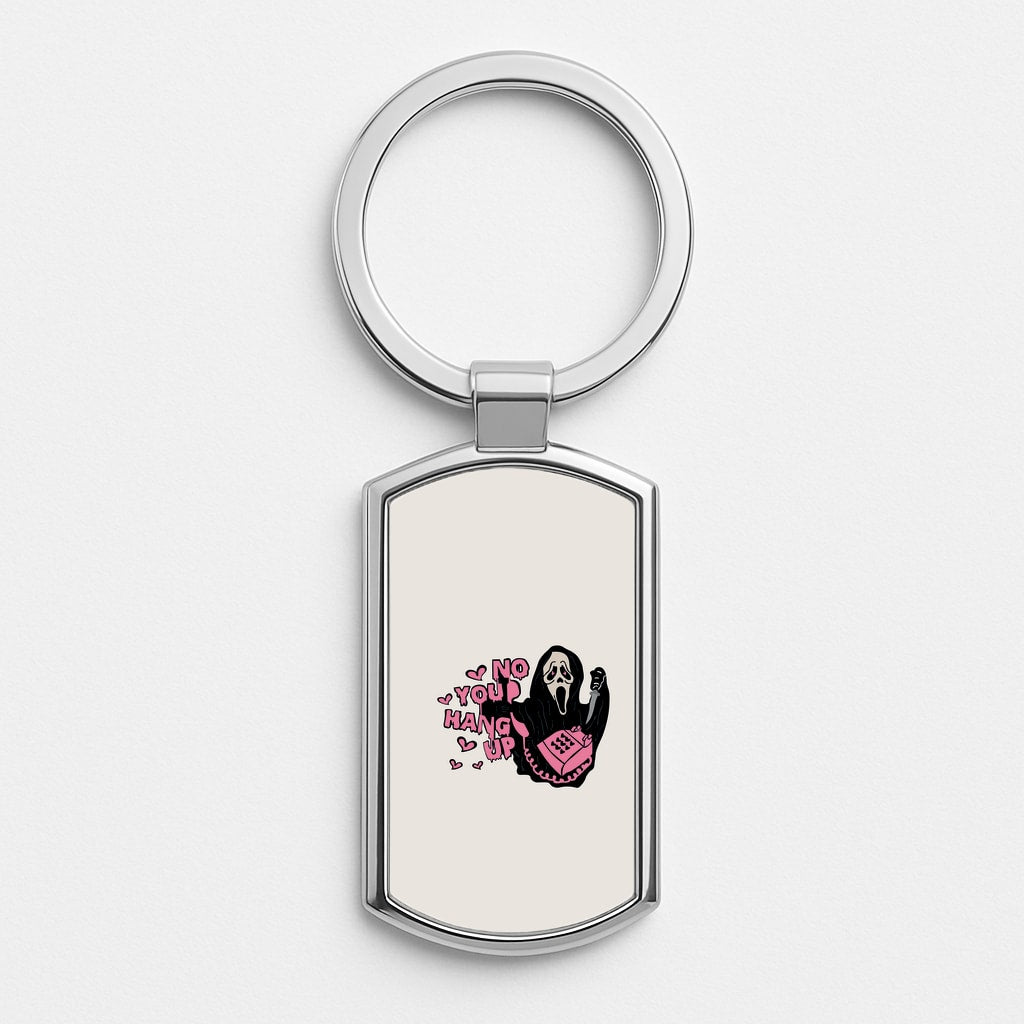 No You Hang Up - Halloween Silver Keyring