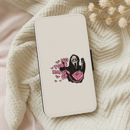No You Hang Up - Halloween Wallet Phone Case