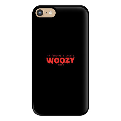 Im Feeling A Little Woozy Here - Halloween Phone Case for iPhone 6 / 7 / 8 / SE