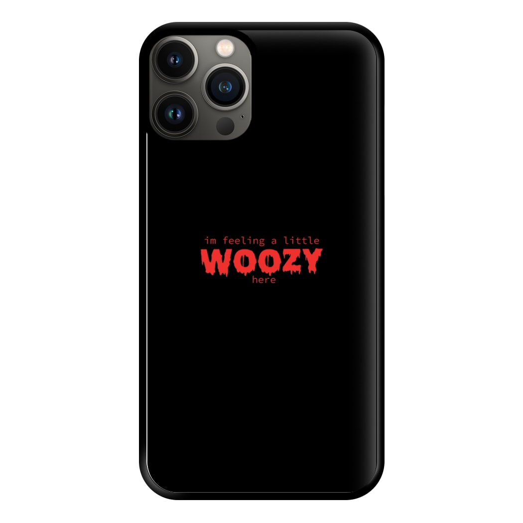 Im Feeling A Little Woozy Here - Halloween Phone Case for iPhone 11 Pro Max