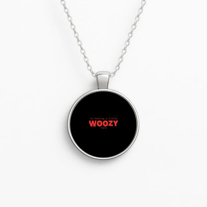 Im Feeling A Little Woozy Here - Halloween Circle Necklace