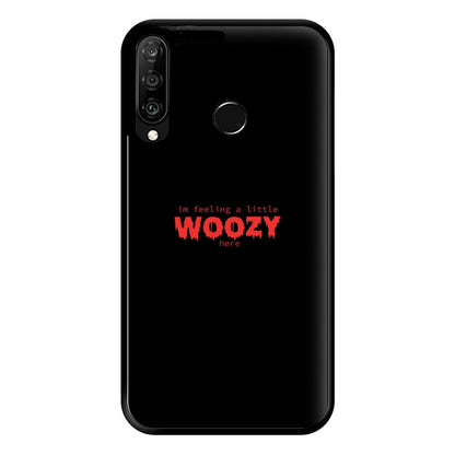 Im Feeling A Little Woozy Here - Halloween Phone Case for Huawei P30 Lite