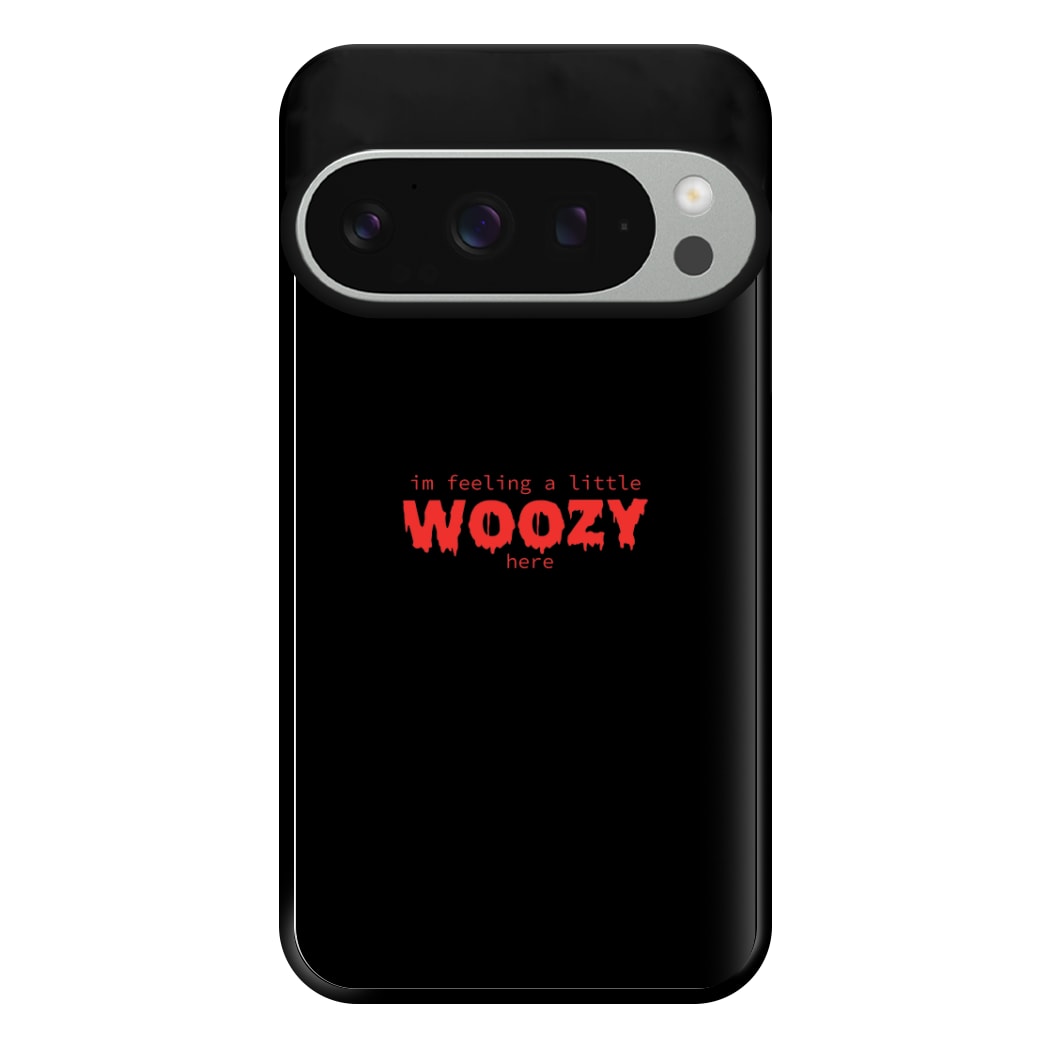 Im Feeling A Little Woozy Here - Halloween Phone Case for Google Pixel 9 Pro XL