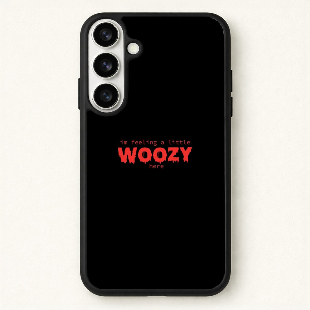 Im Feeling A Little Woozy Here - Halloween Phone Case for Galaxy S26