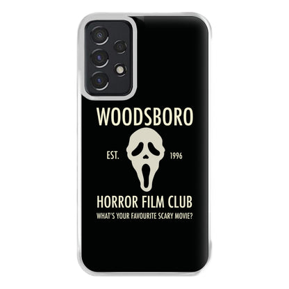 Woodsboro Horror Film Club - Scream Phone Case for Galaxy A52 / A52s