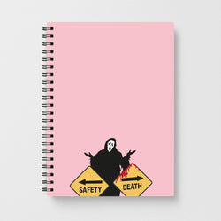 Safety Or Death - Scream Notebook