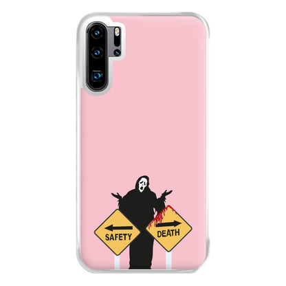 Safety Or Death - Scream Phone Case for Huawei P30 Pro