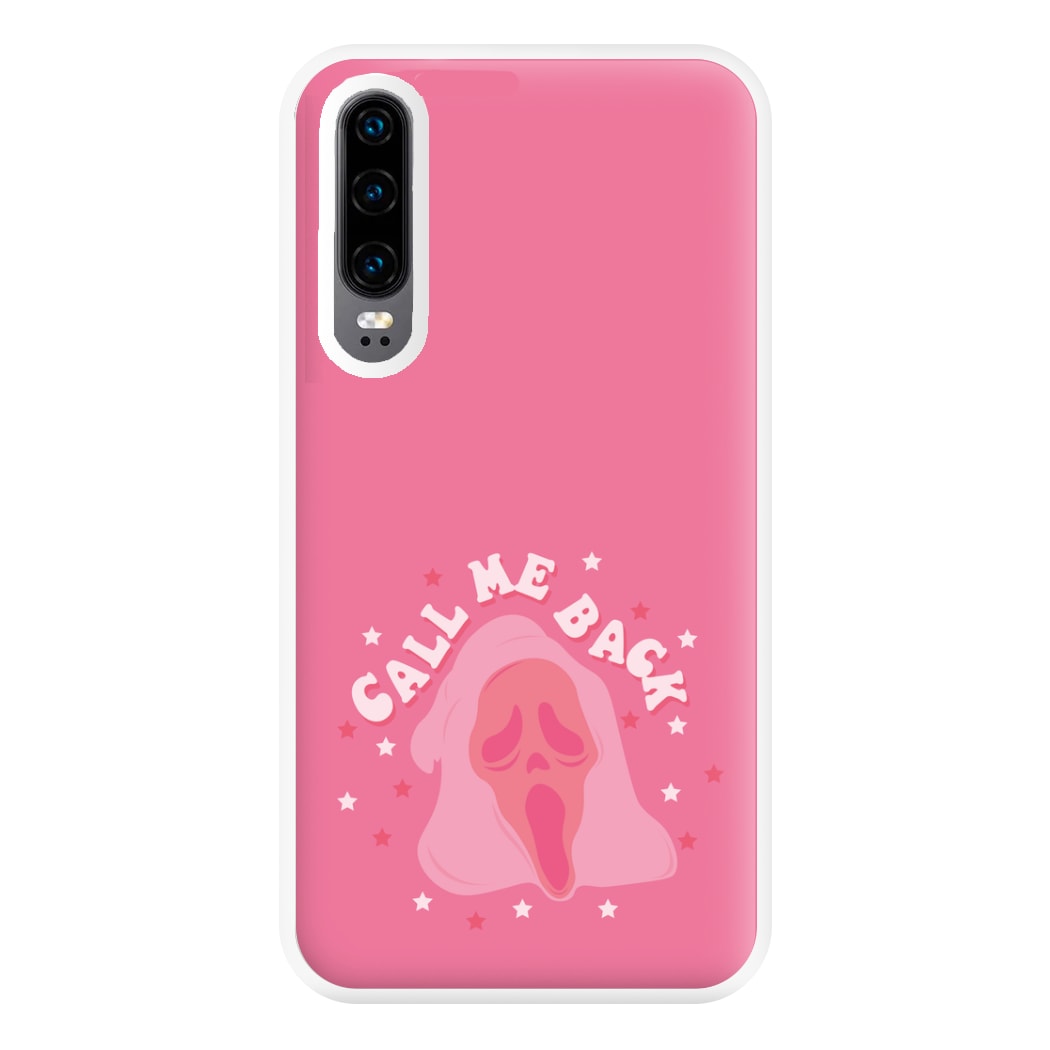 Call Me Back Ghostface - Scream Phone Case for Huawei P30