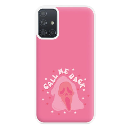 Call Me Back Ghostface - Scream Phone Case for Galaxy A71