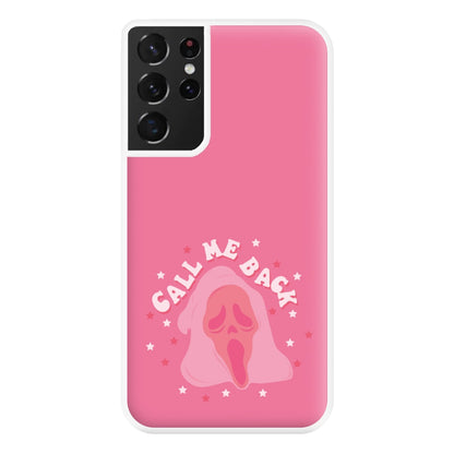 Call Me Back Ghostface - Scream Phone Case for Galaxy S21 Ultra