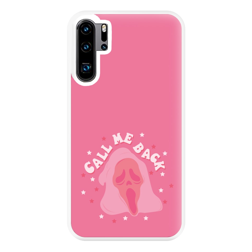 Call Me Back Ghostface - Scream Phone Case for Huawei P30 Pro