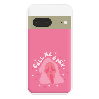 Call Me Back Ghostface - Scream Phone Case for Google Pixel 7a