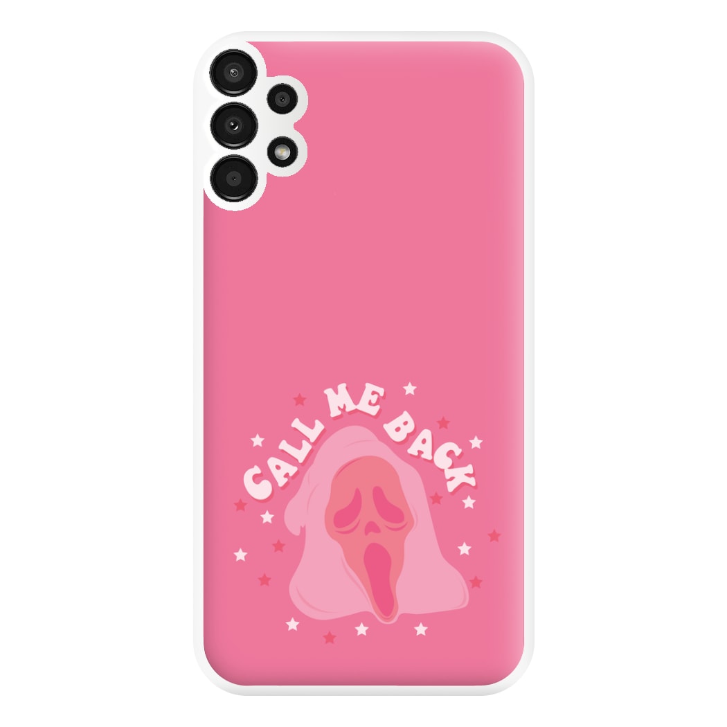 Call Me Back Ghostface - Scream Phone Case for Galaxy A13