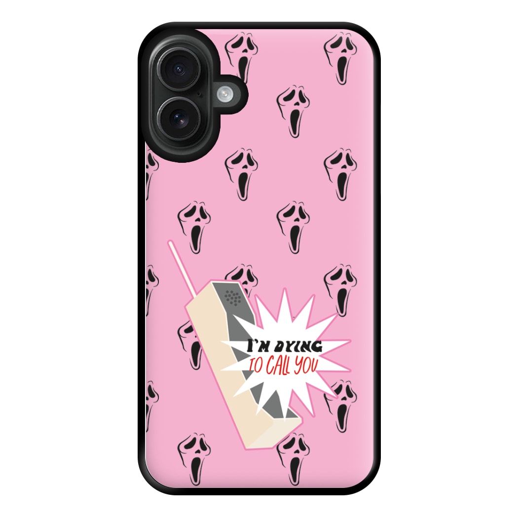 I'm Dying To Call You - Scream Phone Case for iPhone 16 Plus