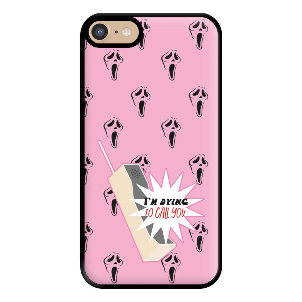 I'm Dying To Call You - Scream Phone Case for iPhone 6 / 7 / 8 / SE