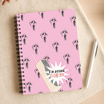 I'm Dying To Call You - Scream Notepad